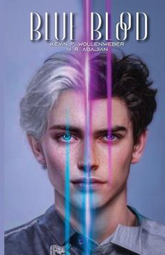 Poza produsului Blue Blood - Kevin P. Wollenweber