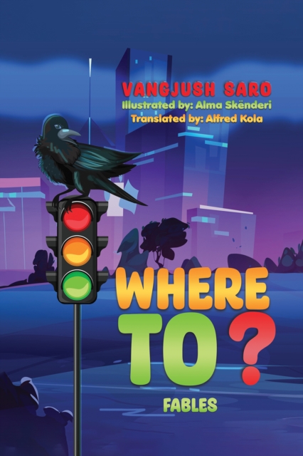 Where To? - Vangjush Saro