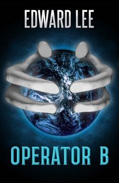 Operator B - Edward Lee