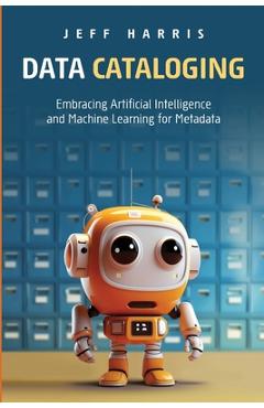 Coperta cărții 'Data Cataloging - Jeff Harris'