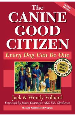Coperta cărții 'The Canine Good Citizen: Every Dog Can Be One - Jack Volhard'