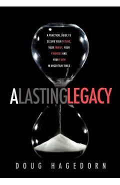 Coperta cărții 'A Lasting Legacy - Doug Hagedorn'
