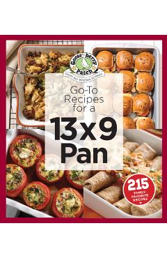 Coperta cărții 'Go-To Recipes for a 13x9 Pan - Gooseberry Patch'