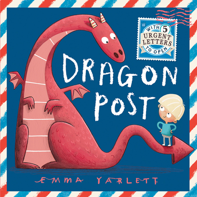 Dragon Post - Emma Yarlett