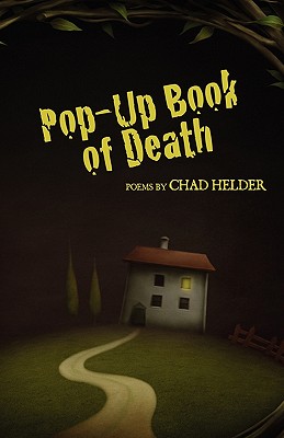 Pop-Up Book of Death - Chad Helder