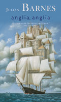 Anglia, Anglia - Julian Barnes