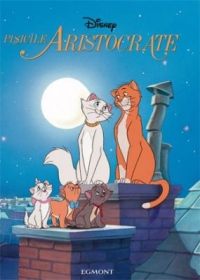 Disney clasic - Pisicile aristocrate