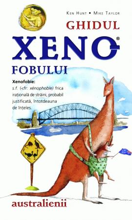 Coperta cărții 'Ghidul xenofobului - Australienii - Ken Hunt'
