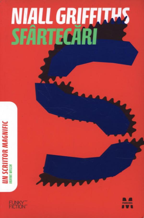 Coperta cărții 'Sfartecari - Niall Griffiths'