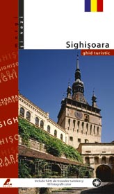 Coperta cărții 'Mergi si vezi - Sighisoara - Lb. Romana - Ghid turistic'