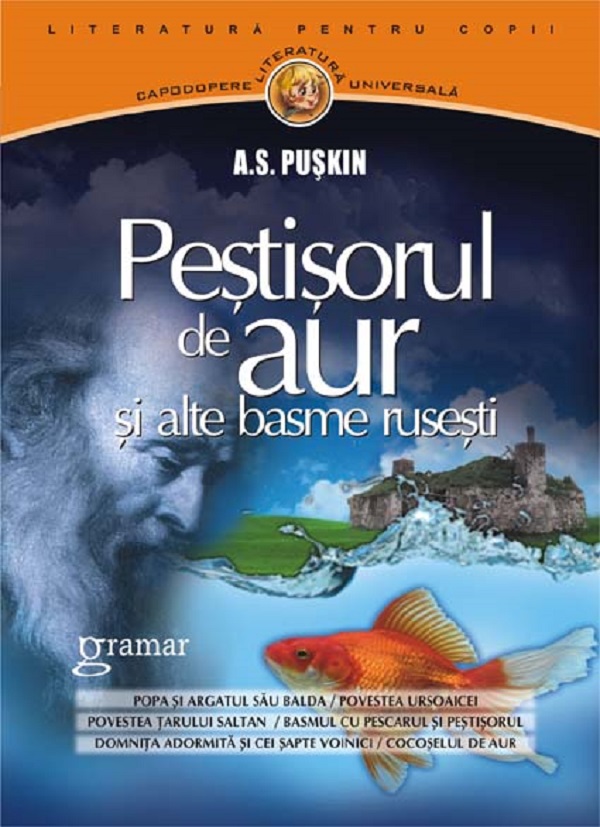 Pestisorul de aur si alte basme rusesti - A.S. Puskin