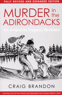 Murder in the Adirondacks: Fully - Craig Brandon