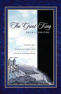 Coperta cărții 'The Great King - David Shelton'