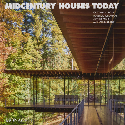 Midcentury Houses Today - Cristina A. Ross