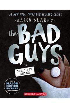 The Bad Guys #20 - Aaron Blabey