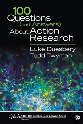 100 Questions (and Answers) about Action Research - Luke S. Duesbery