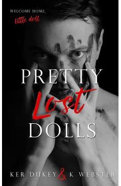 Coperta cărții 'Pretty Lost Dolls - K. Webster'