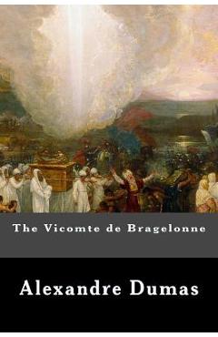 The Vicomte de Bragelonne