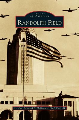 Randolph Field - Michael P. Hoffman