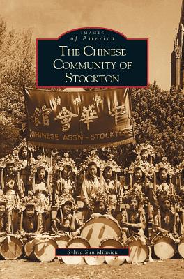 Chinese Community of Stockton - Sylvia Sun Minnick