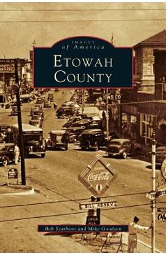 Coperta cărții 'Etowah County (Revised) - Bob Scarboro'