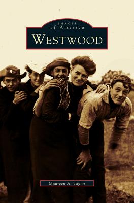 Westwood - Maureen A. Taylor