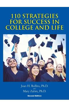 110 Strategies For Success In College And Life: Second Edition - Mary Zahm