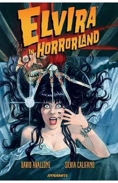 Coperta cărții 'Elvira in Horrorland - David Avallone'