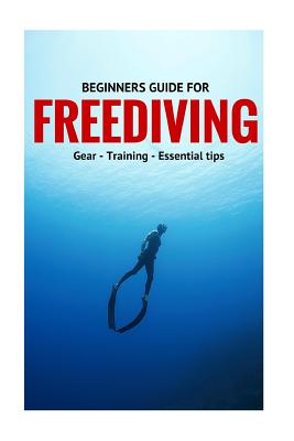Beginners Guide For Freediving: Gear, Training, Essential Tips - Guntar