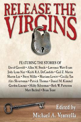 Release the Virgins - Michael A. Ventrella