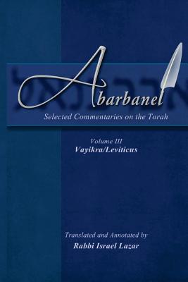 Coperta cărții 'Abarbanel - Selected Commentaries on the Torah: Vayikra (Leviticus) - Israel Lazar'
