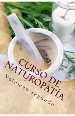 Coperta cărții 'Curso de NATUROPATÍA: Volumen segundo - Adolfo Pérez Agustí'