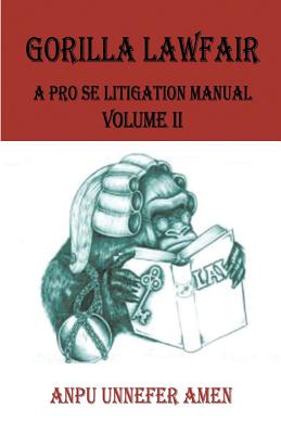 Gorilla Lawfair - Anpu Unnefer Amen