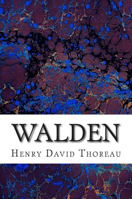 Walden: (Henry David Thoreau Classics Collection) - Henry David Thoreau