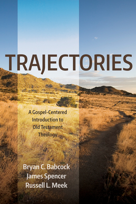 Trajectories - Bryan C. Babcock