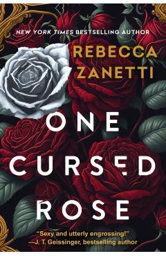 One Cursed Rose - Rebecca Zanetti