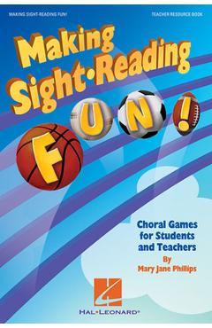 Poza produsului Making Sight Reading Fun!: Choral Games for Students and Teachers - Mary Jane Phillips