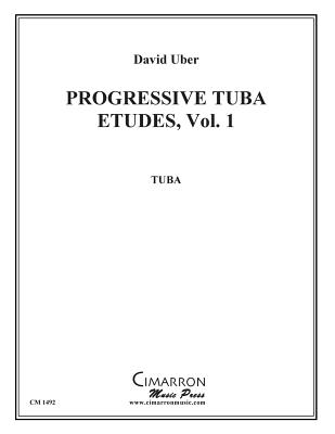 Progressive Tuba Etudes, vol. 1 - Uber David