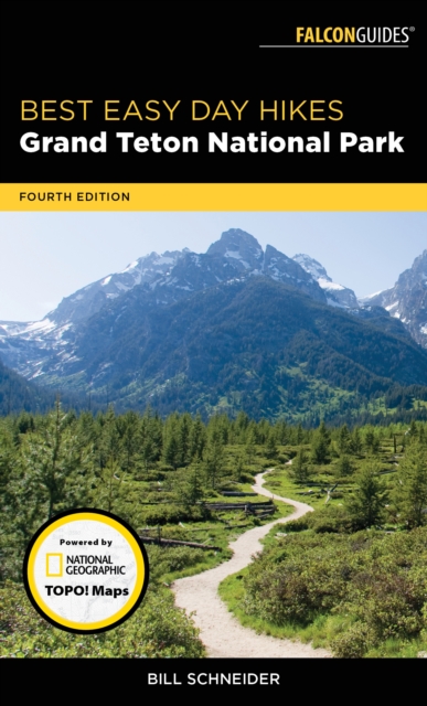 Best Easy Day Hikes Grand Teton National Park - Bill Schneider