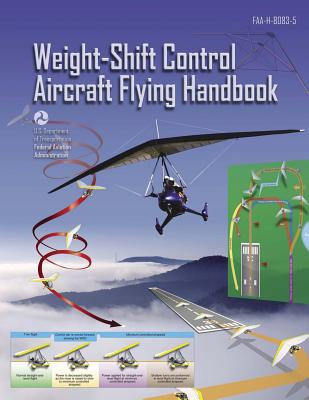 Coperta cărții 'Weight-Shift Control Aircraft Flying Handbook (FAA-H-8083-5) - Federal Aviation Administration'