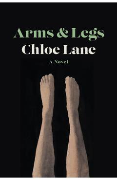 Poza produsului Arms & Legs - Chloe Lane
