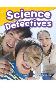 Coperta cărții 'Science Detectives - Dona Herweck Rice'