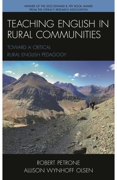 Coperta cărții 'Teaching English in Rural Communities: Toward a Critical Rural English Pedagogy - Robert Petrone'