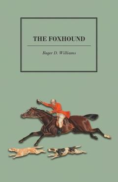 Poza produsului The Foxhound - Roger D. Williams