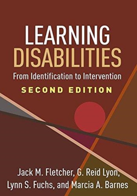 Learning Disabilities: From Identification to Intervention - Jack M. Fletcher