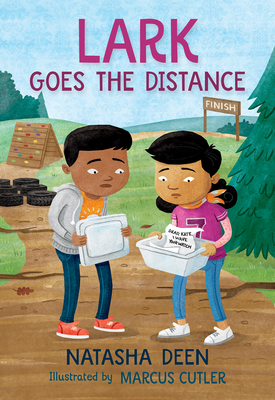 Lark Goes the Distance - Natasha Deen