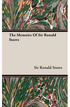 Coperta cărții 'The Memoirs of Sir Ronald Storrs - Ronald Storrs'