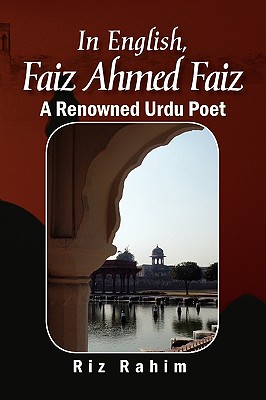 In English, Faiz Ahmed Faiz - Riz Rahim