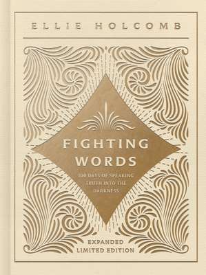 Fighting Words Devotional: Expanded Limited Edition - Ellie Holcomb