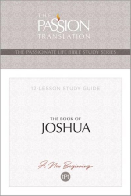 Tpt the Book of Joshua: 12-Lesson Study Guide - Brian Simmons